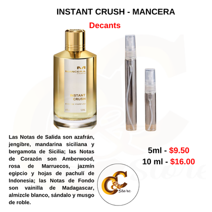 Decants -INSTANT CRUSH - MANCERA
